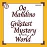Og Mandino - Greatest Mystery in the World