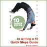 10 Quick Steps to Writing a 10 Quick Steps Guide