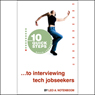 10 Quick Steps to Interviewing Tech Jobseekers
