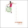 10 Quick Steps to Blogging